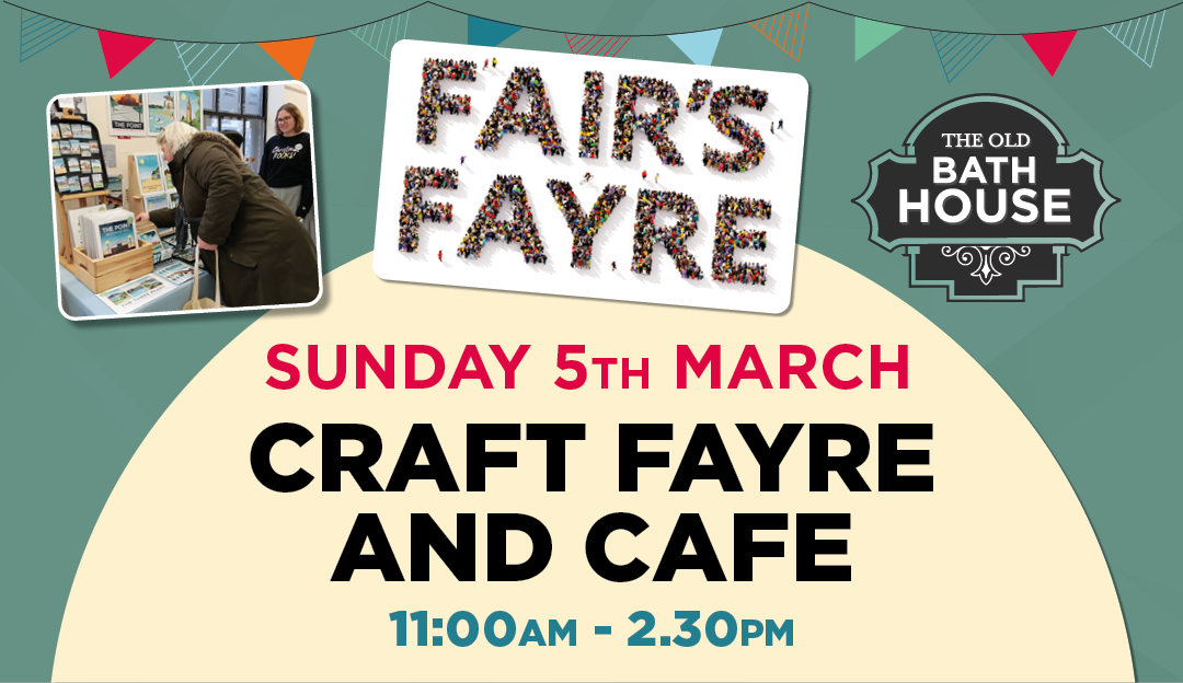 Craft Fayre and Cafe on Sunday 5th March